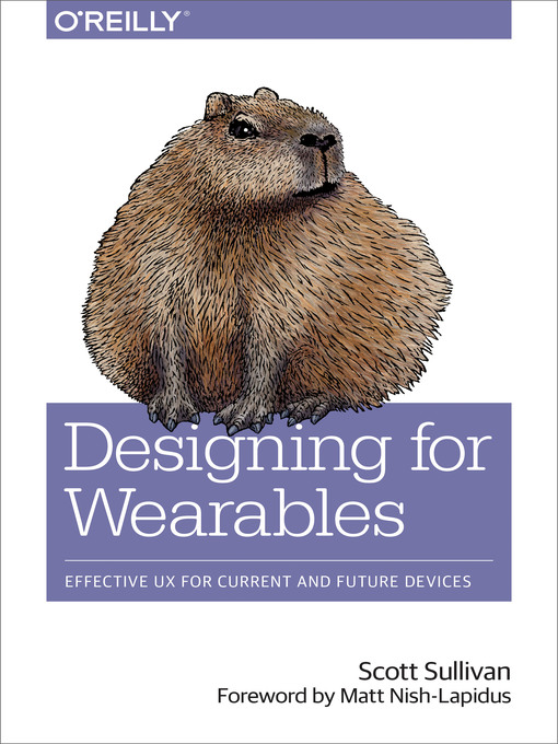 Title details for Designing for Wearables by Scott Sullivan - Available